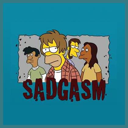 Sadgasm